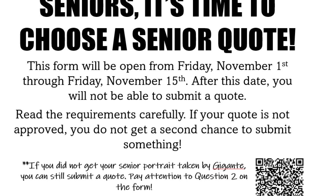 Seniors, It’s Time to Choose A Senior Quote!