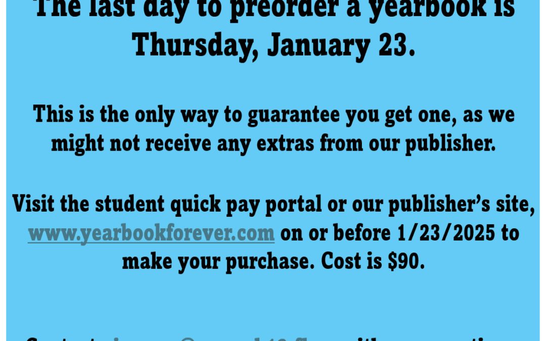 Last day to preorder a yearbook