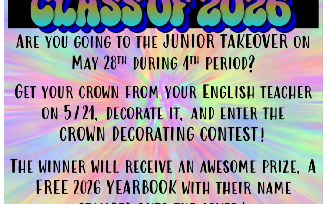 👑Class of 2026 – Junior Takeover is Coming!👑